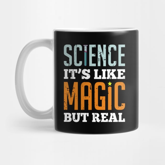 Science it's like Magic but real by ShirtBOOM